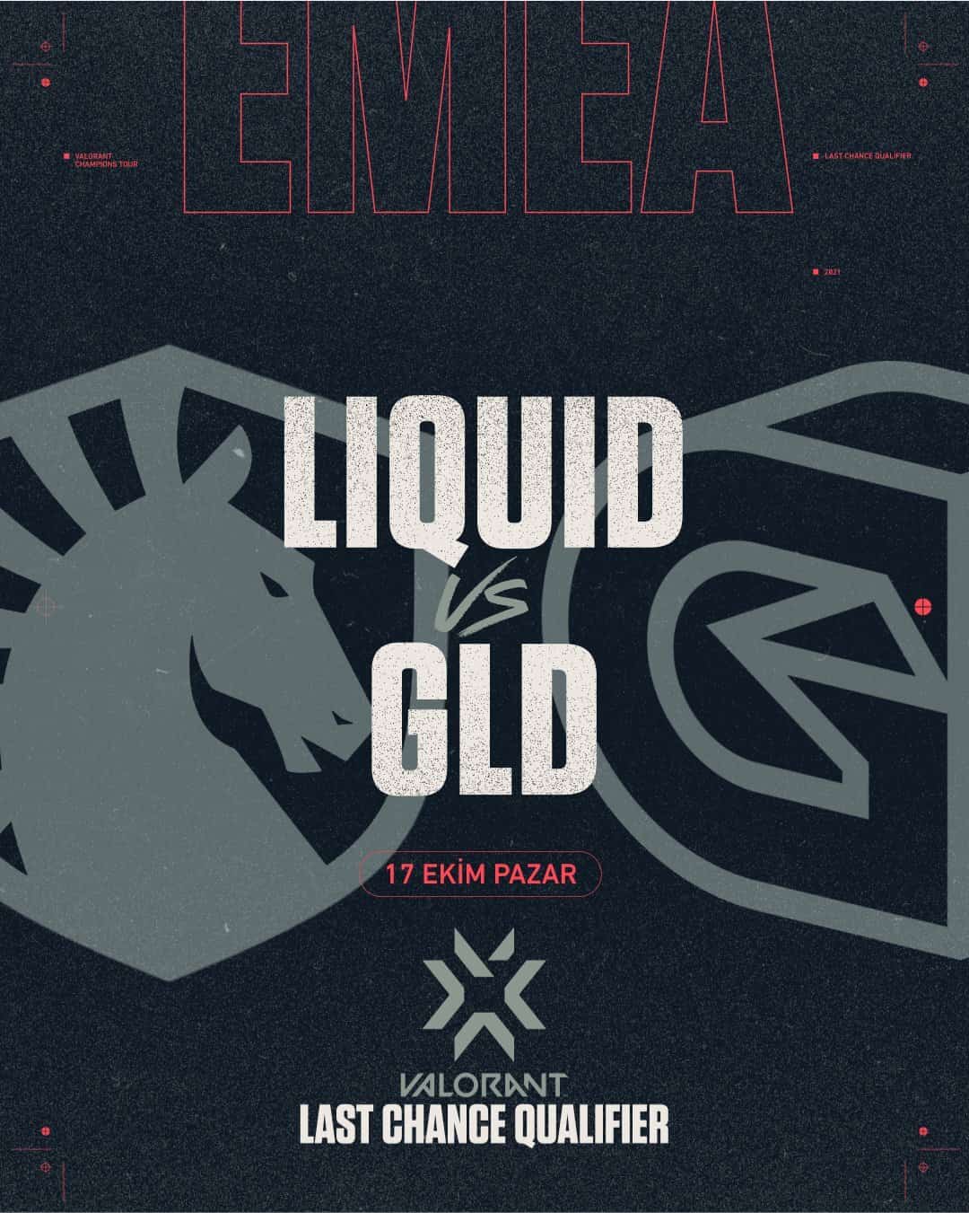 VALORANT Champions Tour 2021: EMEA Last Chance Qualifier Team Liquid