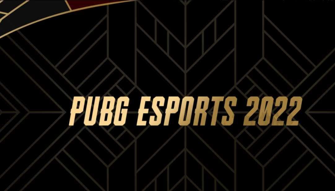 PUBG Esports 2022