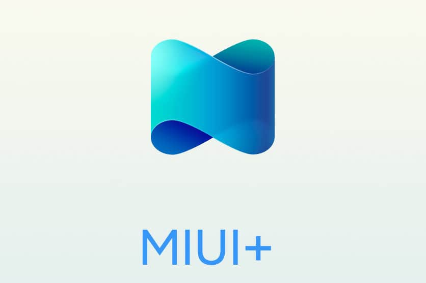 MIUI+ Nedir?