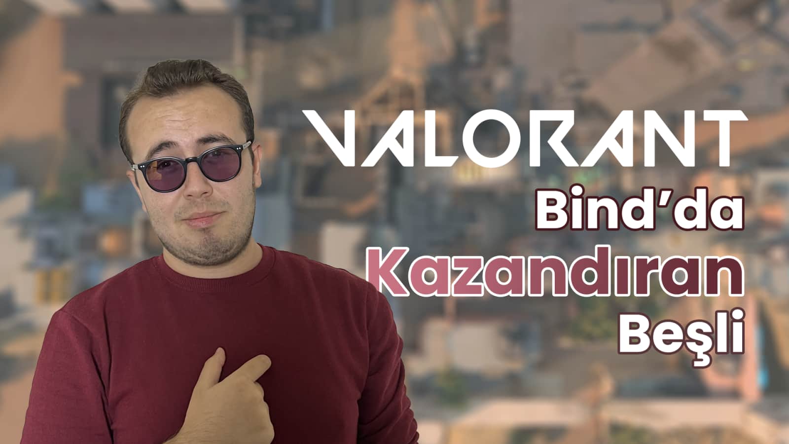 VALORANT Bind En İyi Komp 2024