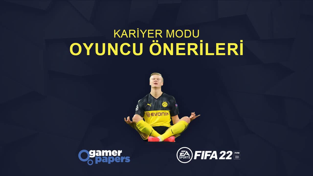 FIFA 22 Kariyer Modu Oyuncu Önerileri