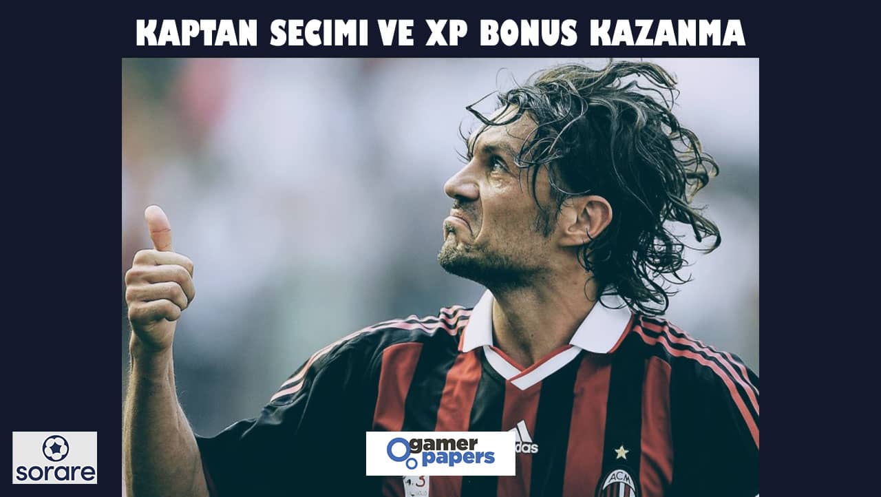 Sorare'de XP Oyuncu Bonus Nasıl Hesaplanır? Kaptan Nasıl Seçilmeli?