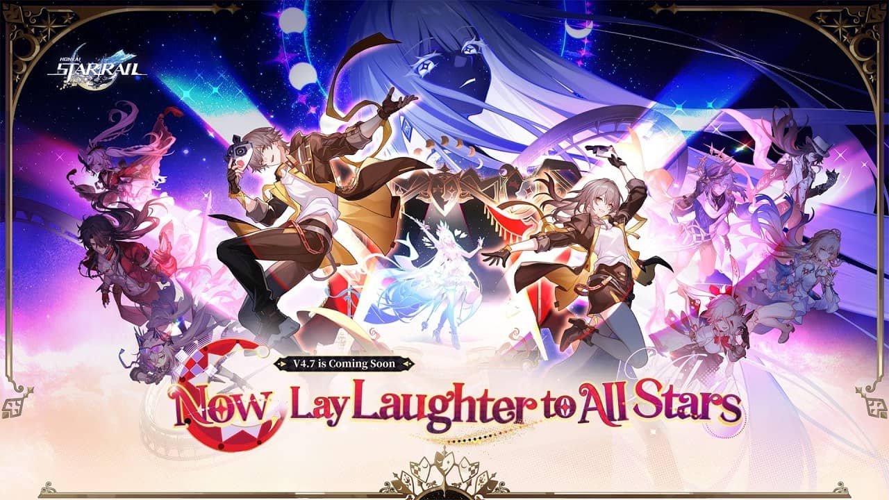 Key art for the Honkai: Star Rail 4.7 update Now, Lay Laughter to All Stars